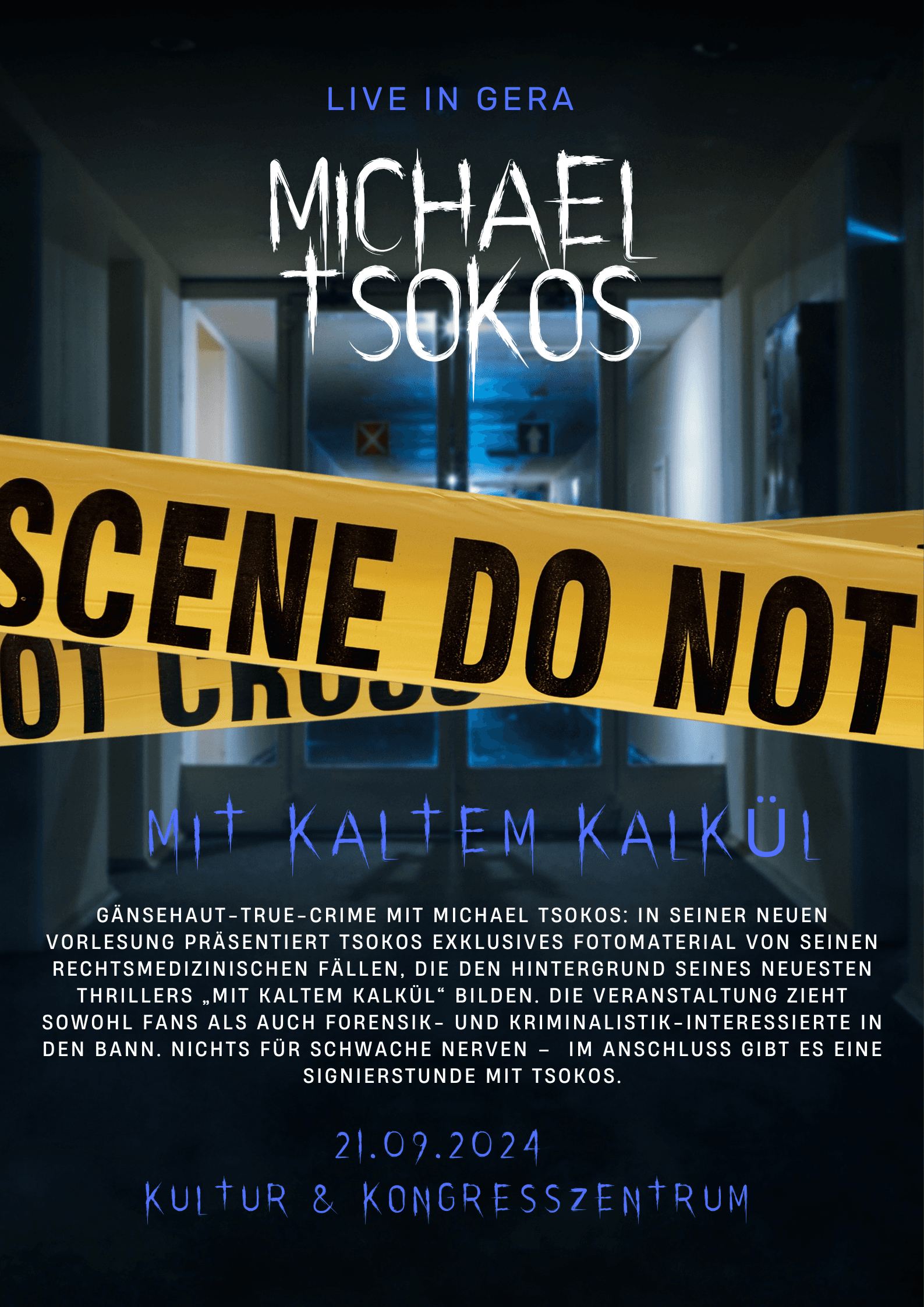 Michael Tsokos - True-Crime - Lesung zum Thriller "Mit kaltem Kalkül" am 21.09.2024 im KuK